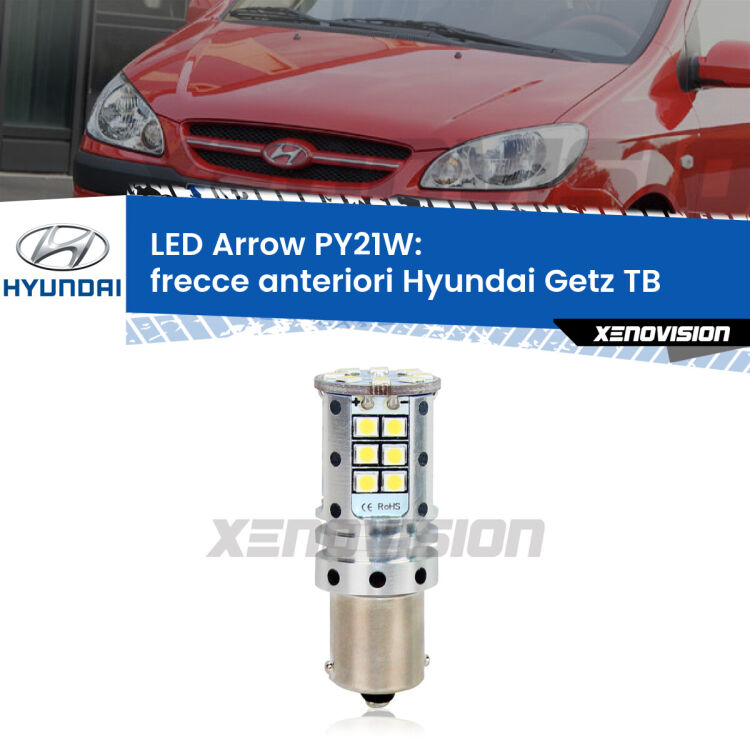 <strong>Frecce Anteriori LED no-spie per Hyundai Getz</strong> TB 2002 - 2009. Lampada <strong>PY21W</strong> modello top di gamma Arrow.