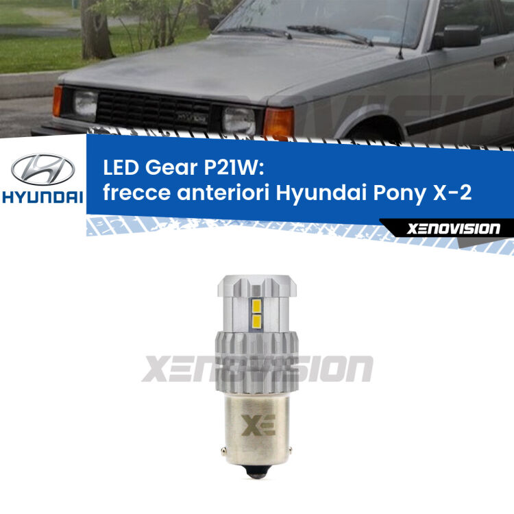 <strong>LED P21W per </strong><strong>Frecce Anteriori Hyundai Pony (X-2) 1989 - 1995</strong><strong>. </strong>Richiede resistenze per eliminare lampeggio rapido, 3x più luce, compatta. Top Quality.

<strong>Frecce Anteriori LED per Hyundai Pony</strong> X-2 1989 - 1995. Lampada <strong>P21W</strong>. Usa delle resistenze per eliminare lampeggio rapido.