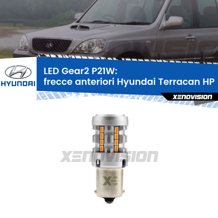 <strong>Frecce Anteriori LED no-spie per Hyundai Terracan</strong> HP faro giallo. Lampada <strong>P21W</strong> modello Gear2 no Hyperflash.