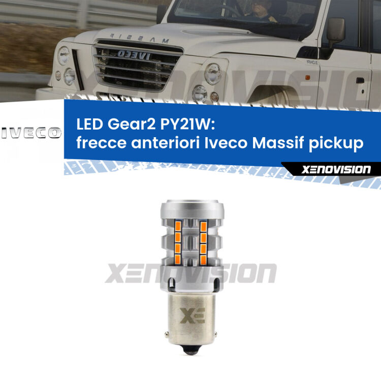 <strong>Frecce Anteriori LED no-spie per Iveco Massif pickup</strong>  2008 - 2011. Lampada <strong>PY21W</strong> modello Gear2 no Hyperflash.