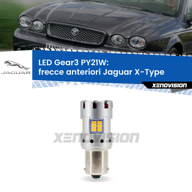 <strong>Frecce Anteriori LED no-spie per Jaguar X-Type</strong>  2001 - 2009. Lampada <strong>PY21W</strong> modello Gear3 no Hyperflash, raffreddata a ventola.