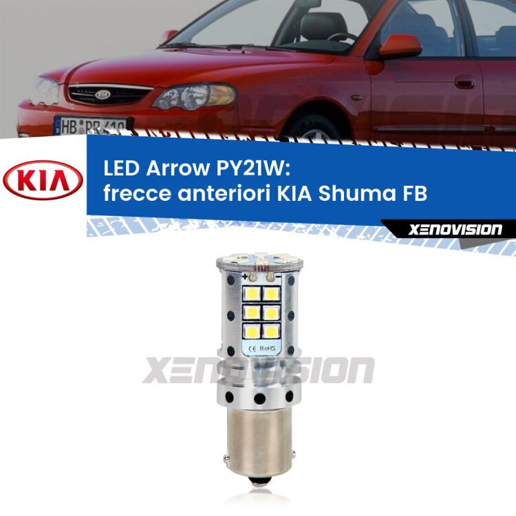 <strong>Frecce Anteriori LED no-spie per KIA Shuma</strong> FB 1997 - 2000. Lampada <strong>PY21W</strong> modello top di gamma Arrow.