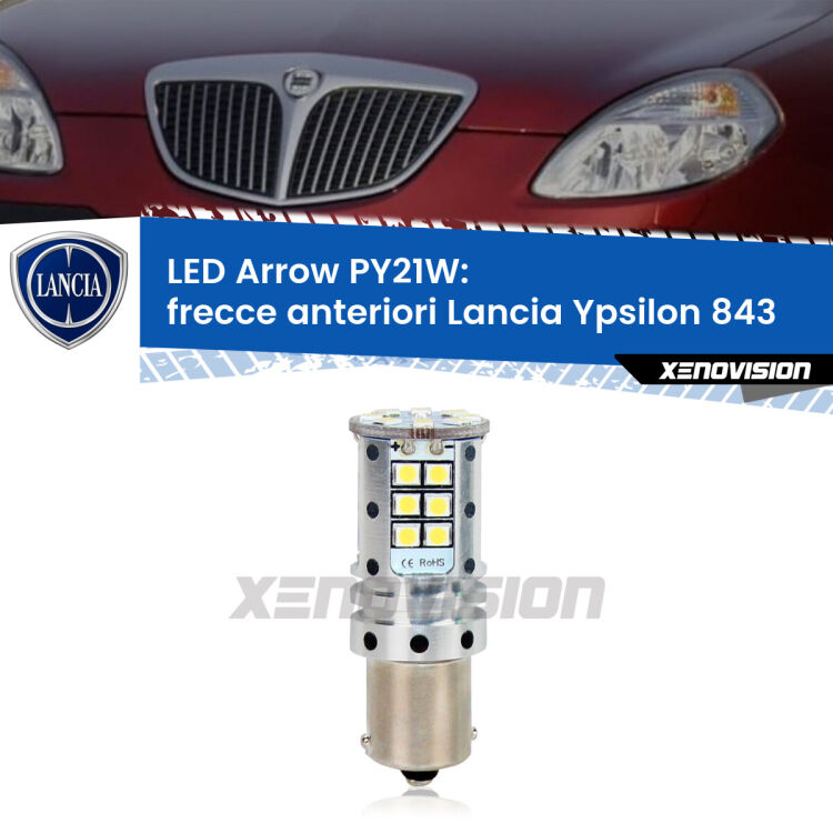 <strong>Frecce Anteriori LED no-spie per Lancia Ypsilon</strong> 843 2003 - 2011. Lampada <strong>PY21W</strong> modello top di gamma Arrow.