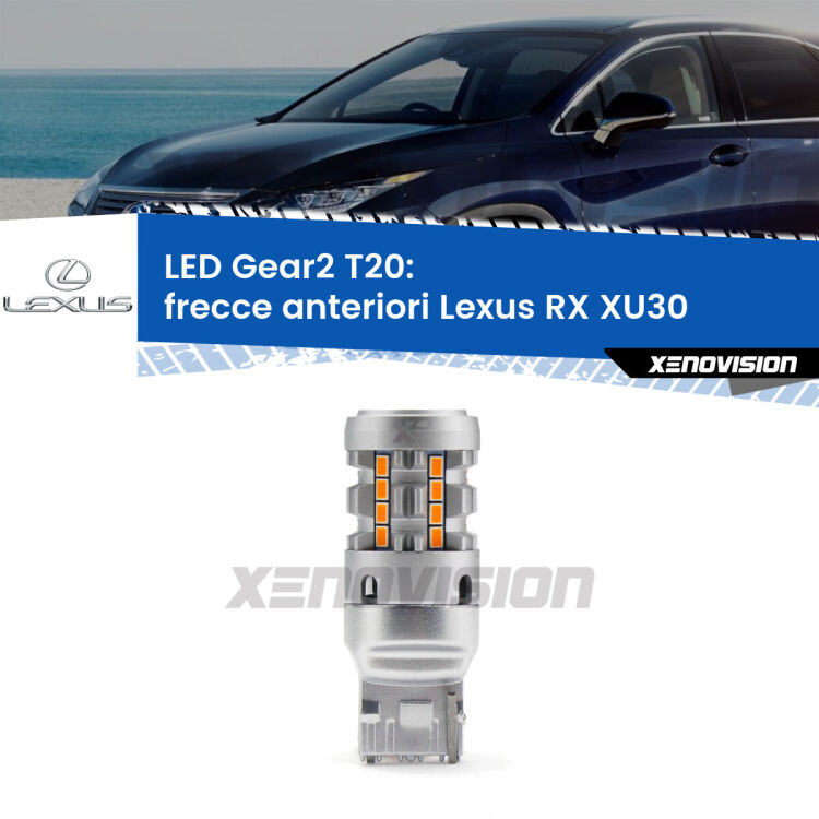 <strong>Frecce Anteriori LED no-spie per Lexus RX</strong> XU30 2003 - 2008. Lampada <strong>T20</strong> modello Gear2 no Hyperflash.