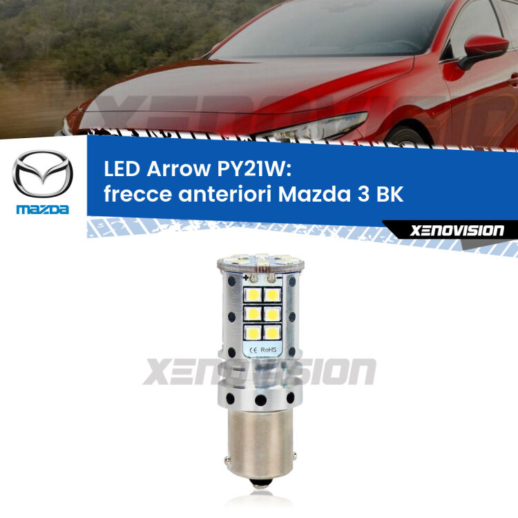 <strong>Frecce Anteriori LED no-spie per Mazda 3</strong> BK 2003 - 2009. Lampada <strong>PY21W</strong> modello top di gamma Arrow.