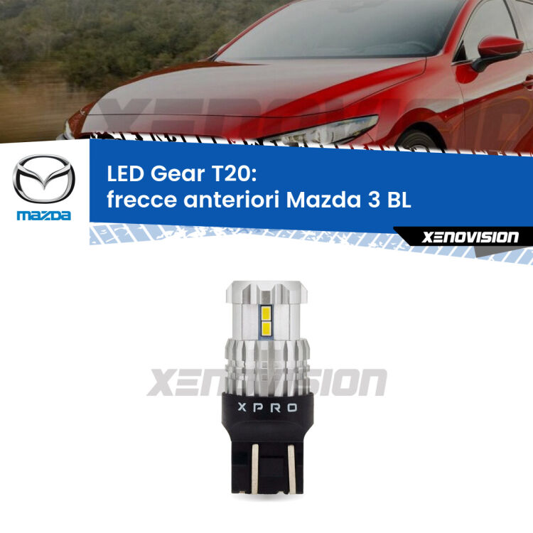 <strong>Frecce Anteriori LED per Mazda 3</strong> BL 2008 - 2014. Lampada <strong>T20</strong> modello Gear1, non canbus.
