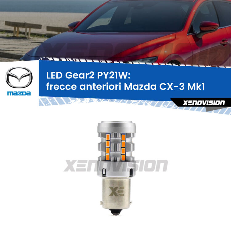 <strong>Frecce Anteriori LED no-spie per Mazda CX-3</strong> Mk1 2015 - 2018. Lampada <strong>PY21W</strong> modello Gear2 no Hyperflash.