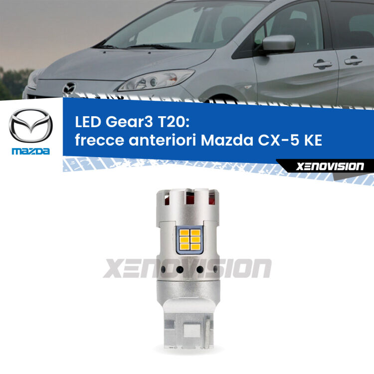 <strong>Frecce Anteriori LED no-spie per Mazda CX-5</strong> KE con fari led. Lampada <strong>T20</strong> modello Gear3 no Hyperflash, raffreddata a ventola.