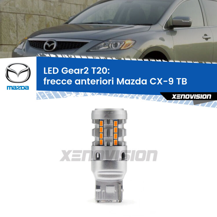 <strong>Frecce Anteriori LED no-spie per Mazda CX-9</strong> TB 2012 - 2015. Lampada <strong>T20</strong> modello Gear2 no Hyperflash.