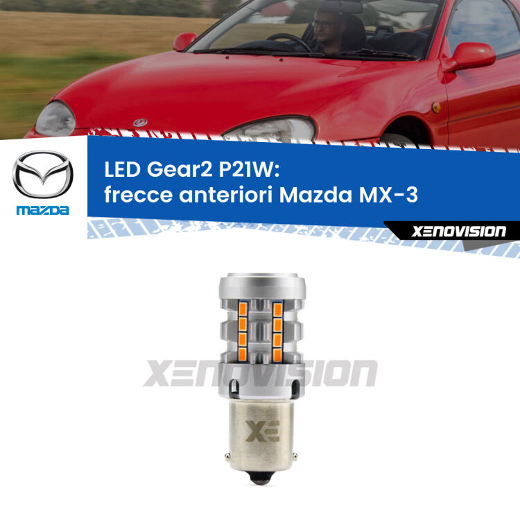 <strong>Frecce Anteriori LED no-spie per Mazda MX-3</strong>  1991 - 1998. Lampada <strong>P21W</strong> modello Gear2 no Hyperflash.