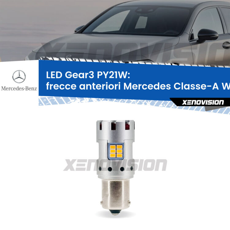 <strong>Frecce Anteriori LED no-spie per Mercedes Classe-A</strong> W176 2012 - 2018. Lampada <strong>PY21W</strong> modello Gear3 no Hyperflash, raffreddata a ventola.