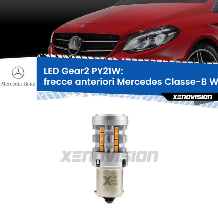 <strong>Frecce Anteriori LED no-spie per Mercedes Classe-B</strong> W246, W242 2011 - 2018. Lampada <strong>PY21W</strong> modello Gear2 no Hyperflash.