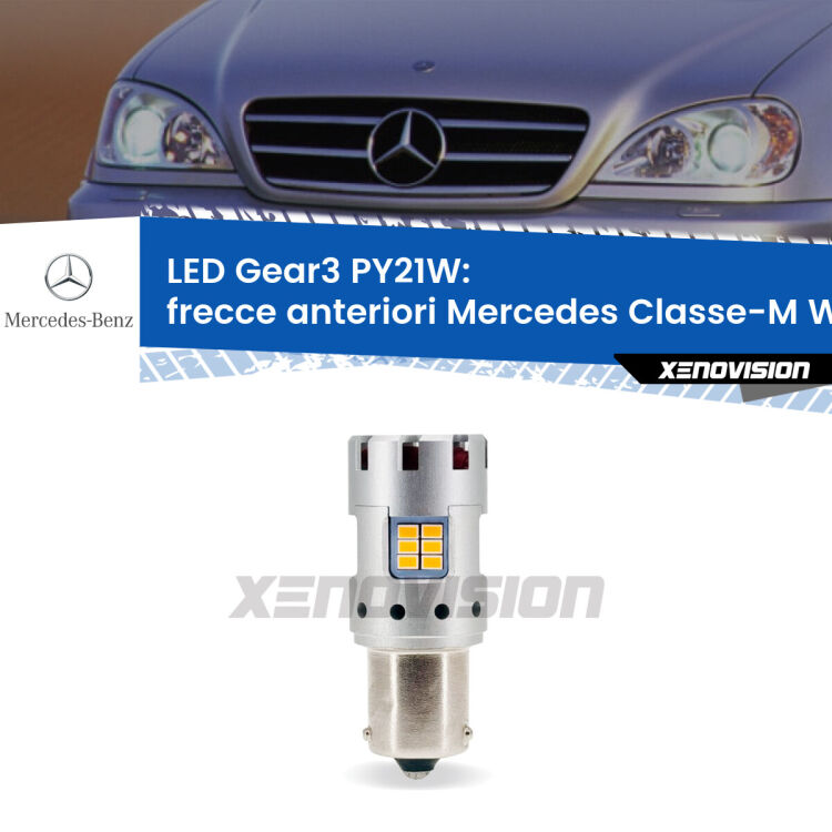 <strong>Frecce Anteriori LED no-spie per Mercedes Classe-M</strong> W163 1998 - 2005. Lampada <strong>PY21W</strong> modello Gear3 no Hyperflash, raffreddata a ventola.