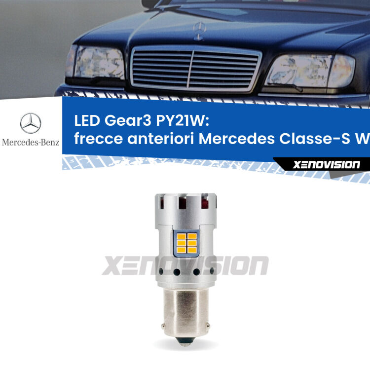<strong>Frecce Anteriori LED no-spie per Mercedes Classe-S</strong> W140 faro bianco. Lampada <strong>PY21W</strong> modello Gear3 no Hyperflash, raffreddata a ventola.