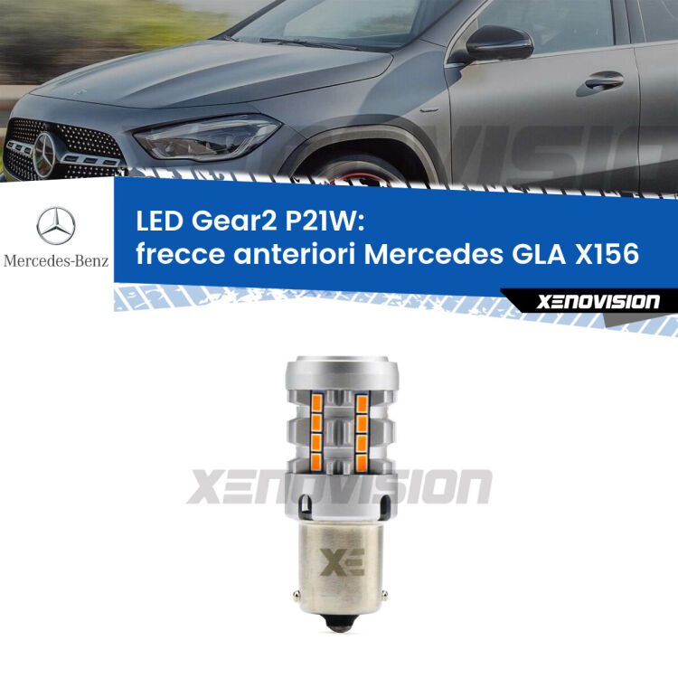 <strong>Frecce Anteriori LED no-spie per Mercedes GLA</strong> X156 2013 in poi. Lampada <strong>P21W</strong> modello Gear2 no Hyperflash.