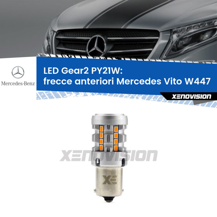 <strong>Frecce Anteriori LED no-spie per Mercedes Vito</strong> W447 2014 in poi. Lampada <strong>PY21W</strong> modello Gear2 no Hyperflash.