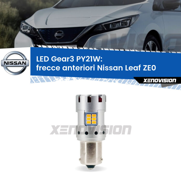 <strong>Frecce Anteriori LED no-spie per Nissan Leaf</strong> ZE0 restyling. Lampada <strong>PY21W</strong> modello Gear3 no Hyperflash, raffreddata a ventola.