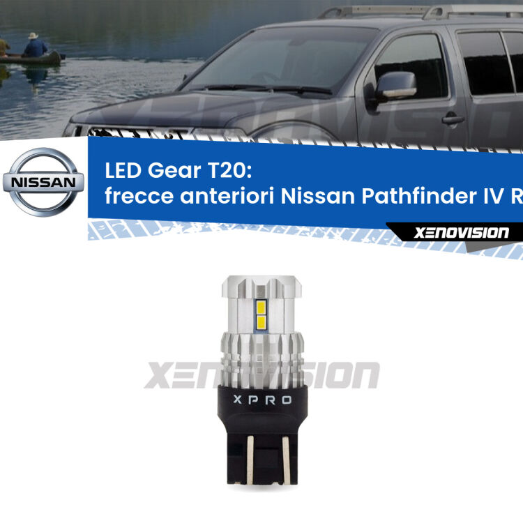<strong>Frecce Anteriori LED per Nissan Pathfinder IV</strong> R52 2012 in poi. Lampada <strong>T20</strong> modello Gear1, non canbus.