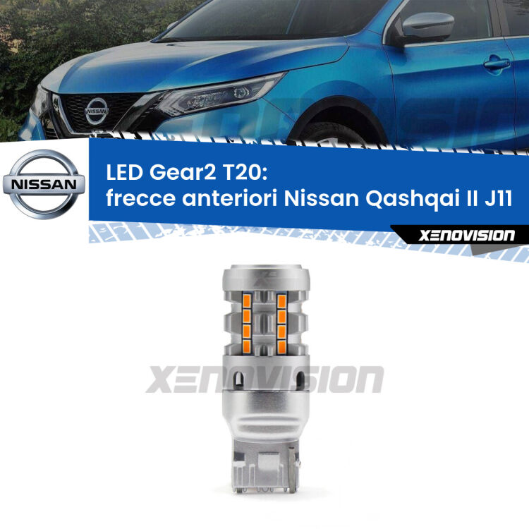 <strong>Frecce Anteriori LED no-spie per Nissan Qashqai II</strong> J11 restyling. Lampada <strong>T20</strong> modello Gear2 no Hyperflash.