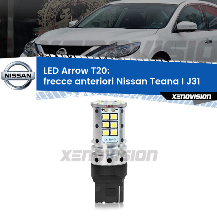 <strong>Frecce Anteriori LED no-spie per Nissan Teana I</strong> J31 2003 - 2008. Lampada <strong>T20</strong> no Hyperflash modello Arrow.