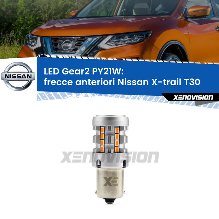 <strong>Frecce Anteriori LED no-spie per Nissan X-trail</strong> T30 2001 - 2007. Lampada <strong>PY21W</strong> modello Gear2 no Hyperflash.