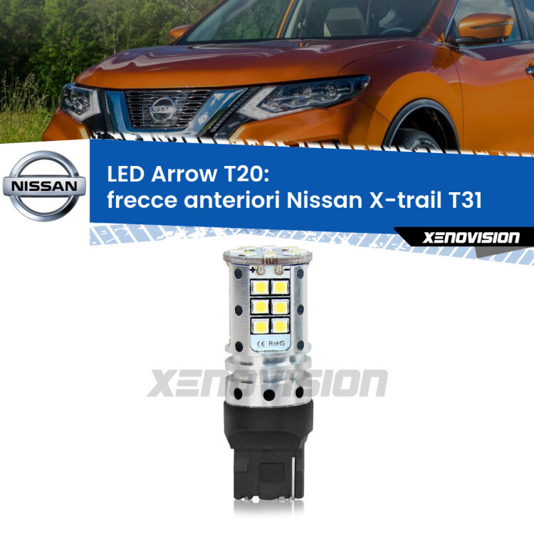 <strong>Frecce Anteriori LED no-spie per Nissan X-trail</strong> T31 2007 - 2014. Lampada <strong>T20</strong> no Hyperflash modello Arrow.
