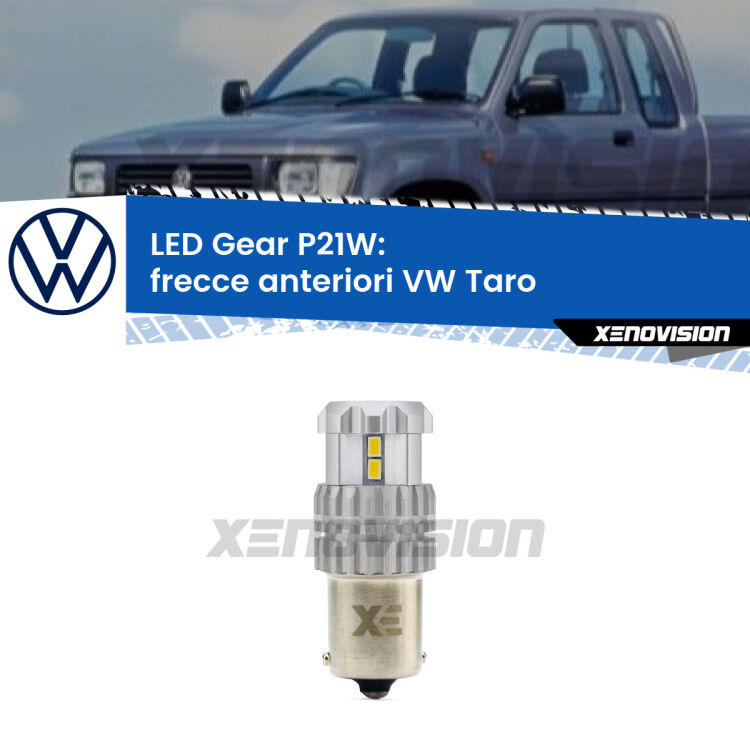 <strong>LED P21W per </strong><strong>Frecce Anteriori VW Taro  1989 - 1997</strong><strong>. </strong>Richiede resistenze per eliminare lampeggio rapido, 3x più luce, compatta. Top Quality.

<strong>Frecce Anteriori LED per VW Taro</strong>  1989 - 1997. Lampada <strong>P21W</strong>. Usa delle resistenze per eliminare lampeggio rapido.