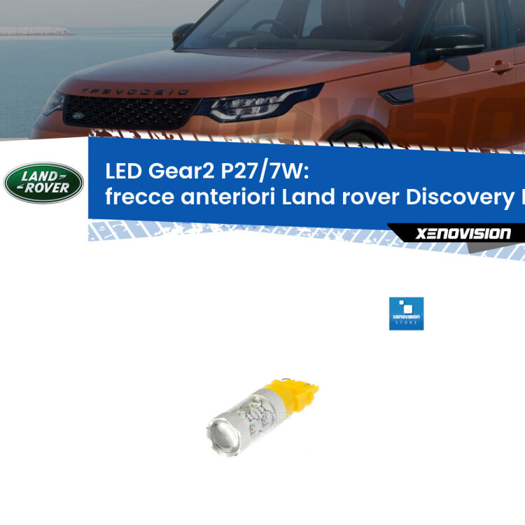<strong>Frecce Anteriori LED per Land rover Discovery III</strong> L319 2004 - 2009. Lampada <strong>P27/7W</strong> non canbus.