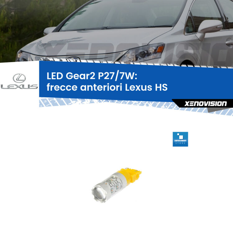 <strong>Frecce Anteriori LED per Lexus HS</strong>  2009 - 2018. Lampada <strong>P27/7W</strong> non canbus.