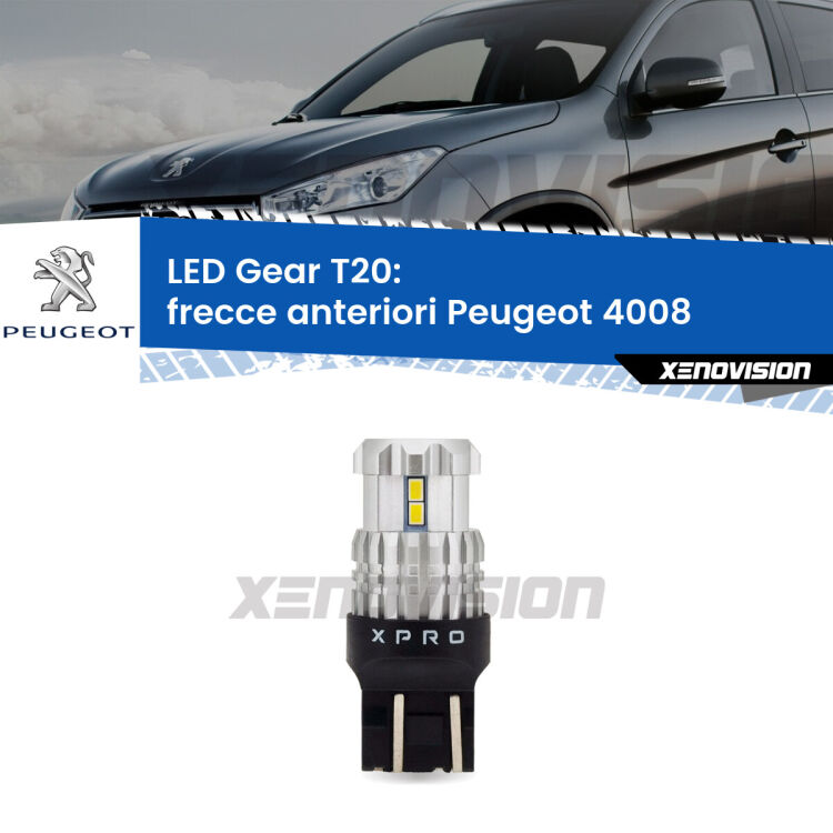 <strong>Frecce Anteriori LED per Peugeot 4008</strong>  2012 in poi. Lampada <strong>T20</strong> modello Gear1, non canbus.