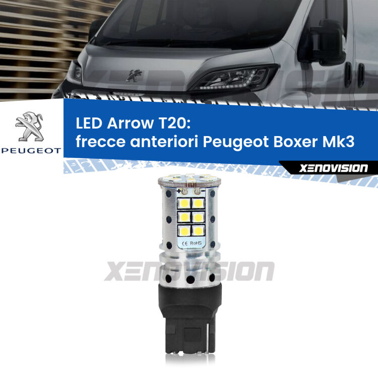 <strong>Frecce Anteriori LED no-spie per Peugeot Boxer</strong> Mk3 2014 in poi. Lampada <strong>T20</strong> no Hyperflash modello Arrow.