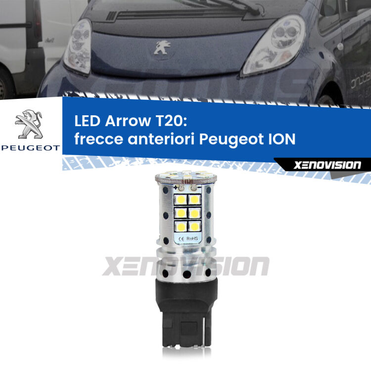 <strong>Frecce Anteriori LED no-spie per Peugeot ION</strong>  2010 - 2019. Lampada <strong>T20</strong> no Hyperflash modello Arrow.