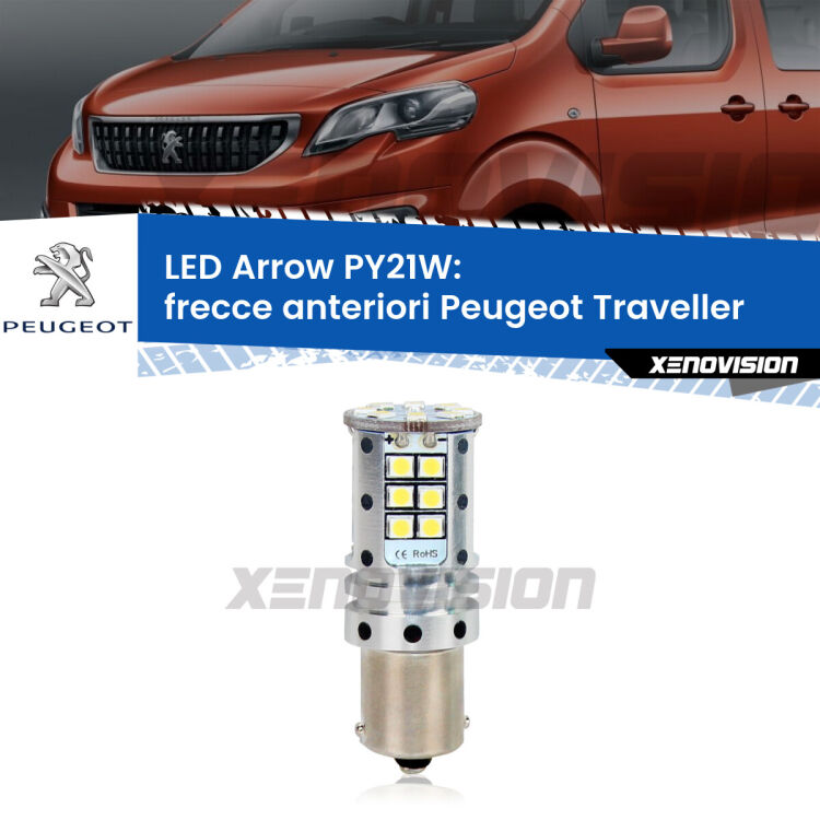 <strong>Frecce Anteriori LED no-spie per Peugeot Traveller</strong>  2016 in poi. Lampada <strong>PY21W</strong> modello top di gamma Arrow.
