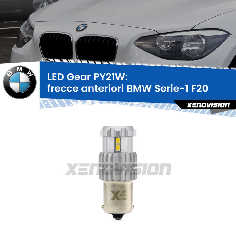 0 Frecce Anteriori LED BMW Serie-1 F20 2010 - 2019: PY21W Gear <strong>Frecce Anteriori LED per BMW Serie-1</strong> F20 2010 - 2019. Lampada <strong>PY21W</strong> modello Gear1, non canbus.