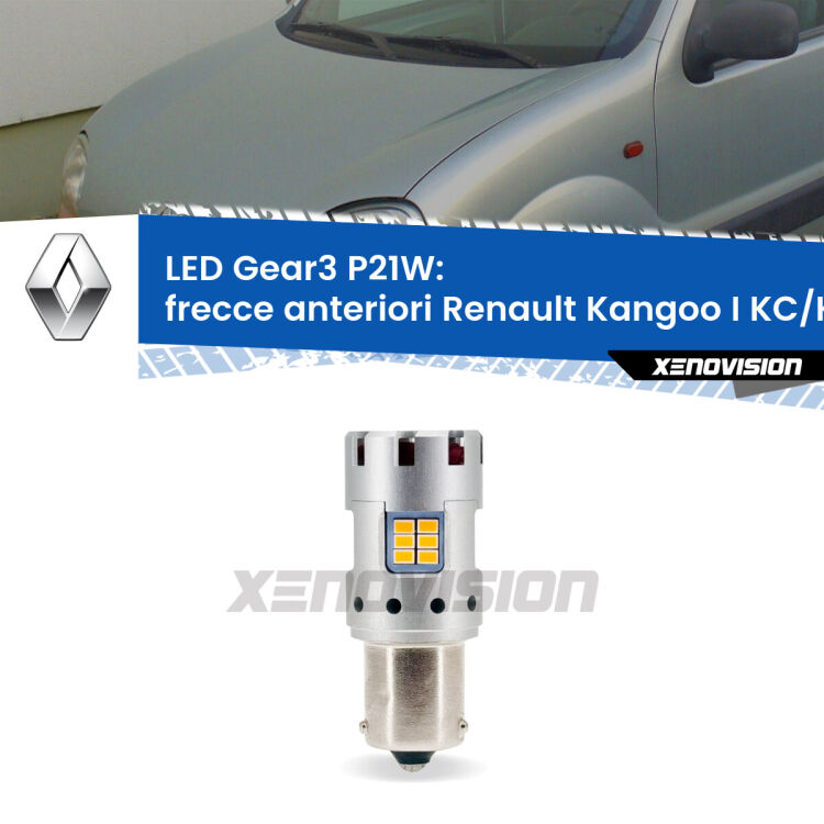 <strong>Frecce Anteriori LED no-spie per Renault Kangoo I</strong> KC/KC faro giallo. Lampada <strong>P21W</strong> modello Gear3 no Hyperflash, raffreddata a ventola.