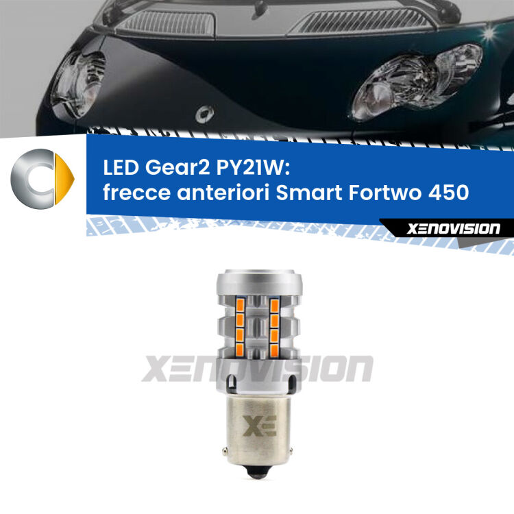 <strong>Frecce Anteriori LED no-spie per Smart Fortwo</strong> 450 2004 - 2007. Lampada <strong>PY21W</strong> modello Gear2 no Hyperflash.