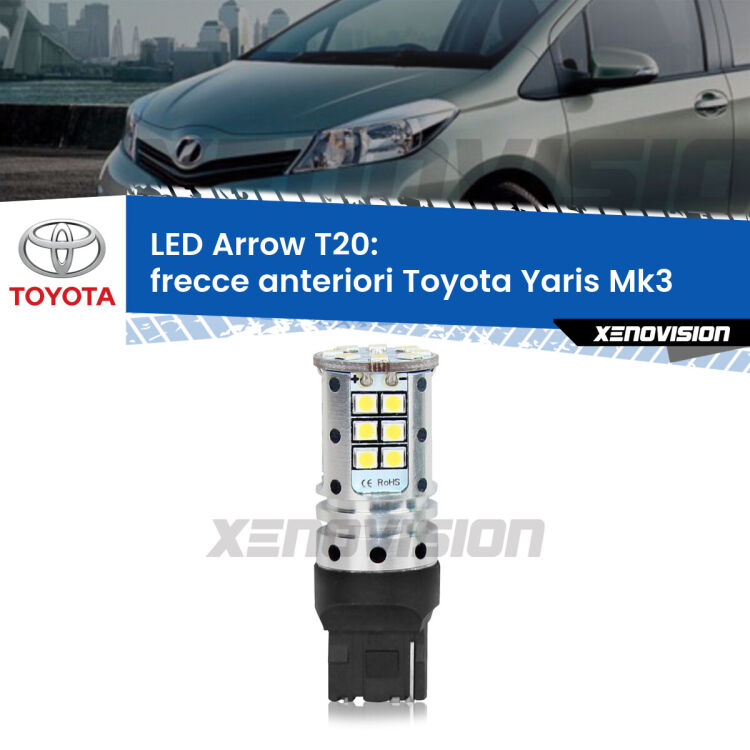 <strong>Frecce Anteriori LED no-spie per Toyota Yaris</strong> Mk3 TMC. Lampada <strong>T20</strong> no Hyperflash modello Arrow.