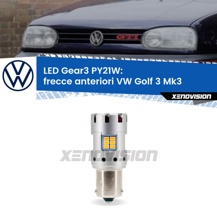 <strong>Frecce Anteriori LED no-spie per VW Golf 3</strong> Mk3 faro bianco. Lampada <strong>PY21W</strong> modello Gear3 no Hyperflash, raffreddata a ventola.
