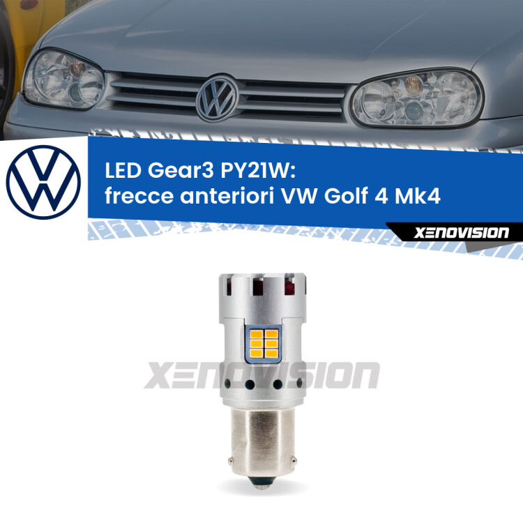 <strong>Frecce Anteriori LED no-spie per VW Golf 4</strong> Mk4 1997 - 2005. Lampada <strong>PY21W</strong> modello Gear3 no Hyperflash, raffreddata a ventola.