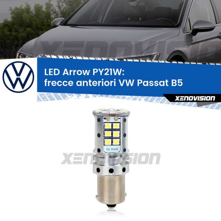 <strong>Frecce Anteriori LED no-spie per VW Passat</strong> B5 faro bianco. Lampada <strong>PY21W</strong> modello top di gamma Arrow.