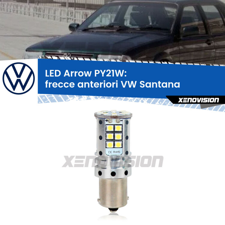 <strong>Frecce Anteriori LED no-spie per VW Santana</strong>  faro bianco. Lampada <strong>PY21W</strong> modello top di gamma Arrow.
