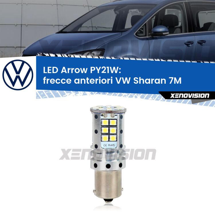 <strong>Frecce Anteriori LED no-spie per VW Sharan</strong> 7M 1995 - 2010. Lampada <strong>PY21W</strong> modello top di gamma Arrow.