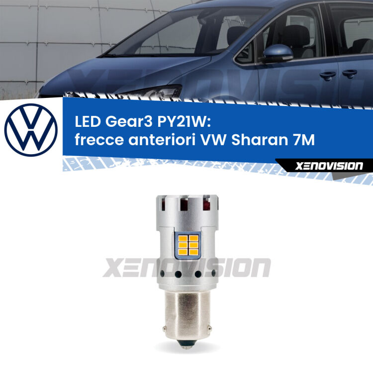 <strong>Frecce Anteriori LED no-spie per VW Sharan</strong> 7M 1995 - 2010. Lampada <strong>PY21W</strong> modello Gear3 no Hyperflash, raffreddata a ventola.