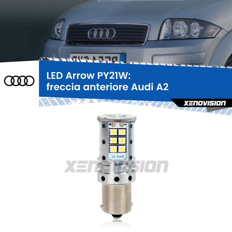 0 Freccia Anteriore LED Audi A2 2000 - 2005: PY21W Arrow <strong>Freccia Anteriore LED no-spie per Audi A2</strong> 2000 - 2005. Lampada <strong>PY21W</strong> modello top di gamma Arrow.
