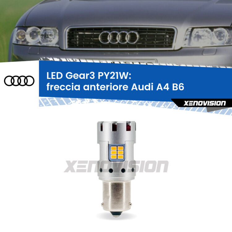 0 Freccia Anteriore LED Audi A4 B6 2000 - 2004: PY21W Gear3 <strong>Freccia Anteriore LED no-spie per Audi A4</strong> B6 2000 - 2004. Lampada <strong>PY21W</strong> modello Gear3 no Hyperflash, raffreddata a ventola.