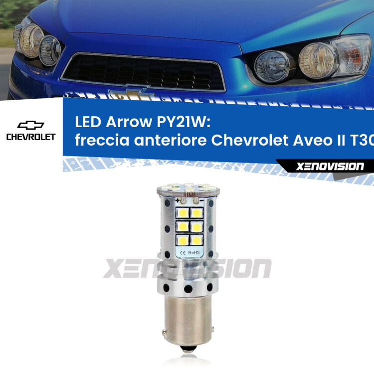 0 Freccia Anteriore LED Chevrolet Aveo II T300 2011 - 2021: PY21W Arrow <strong>Freccia Anteriore LED no-spie per Chevrolet Aveo II</strong> T300 2011 - 2021. Lampada <strong>PY21W</strong> modello top di gamma Arrow.