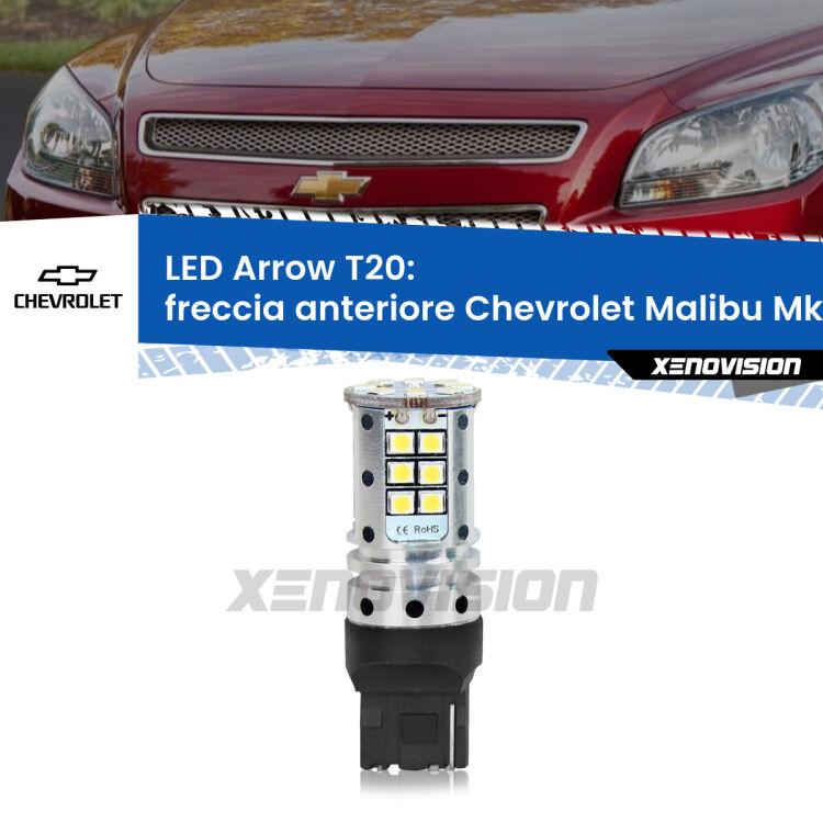 0 Freccia Anteriore LED Chevrolet Malibu Mk8 2012 - 2015: T20 Arrow <strong>Freccia Anteriore LED no-spie per Chevrolet Malibu</strong> Mk8 2012 - 2015. Lampada <strong>T20</strong> no Hyperflash modello Arrow.