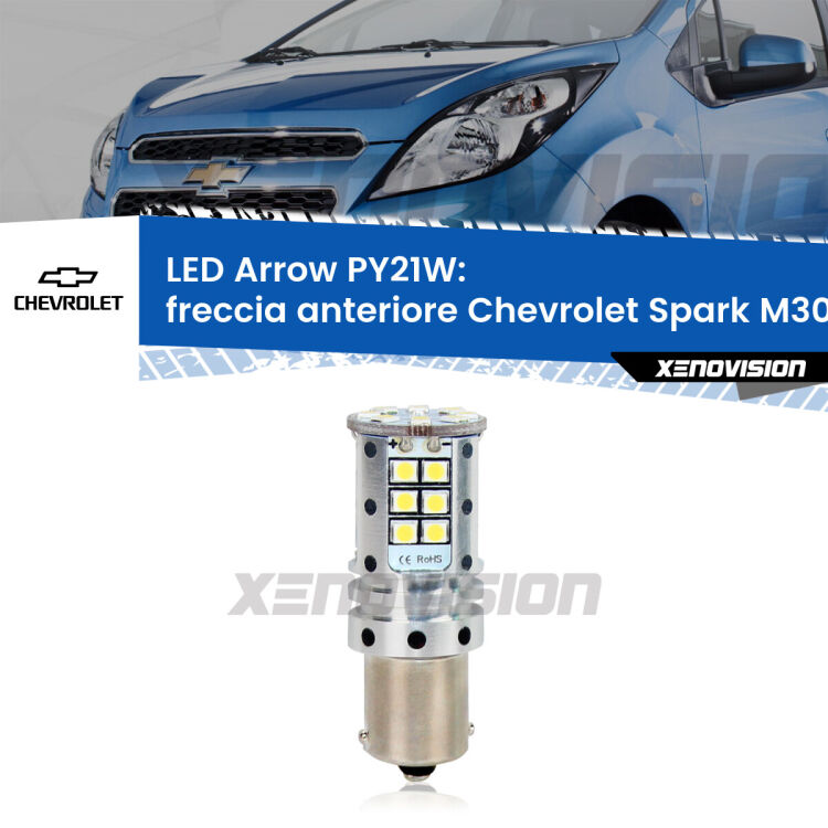0 Freccia Anteriore LED Chevrolet Spark M300 2009 - 2016: PY21W Arrow <strong>Freccia Anteriore LED no-spie per Chevrolet Spark</strong> M300 2009 - 2016. Lampada <strong>PY21W</strong> modello top di gamma Arrow.