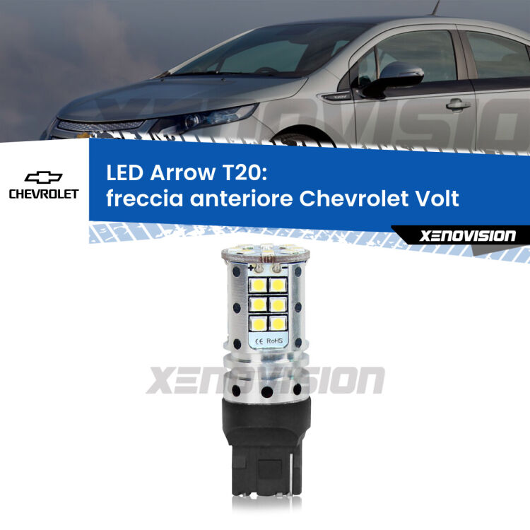 0 Freccia Anteriore LED Chevrolet Volt  2011 - 2019: T20 Arrow <strong>Freccia Anteriore LED no-spie per Chevrolet Volt</strong>  2011 - 2019. Lampada <strong>T20</strong> no Hyperflash modello Arrow.