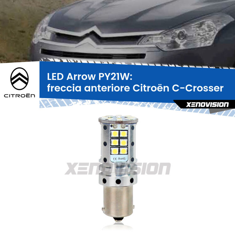 0 Freccia Anteriore LED Citroën C-Crosser 2007 - 2012: PY21W Arrow <strong>Freccia Anteriore LED no-spie per Citroën C-Crosser</strong> 2007 - 2012. Lampada <strong>PY21W</strong> modello top di gamma Arrow.